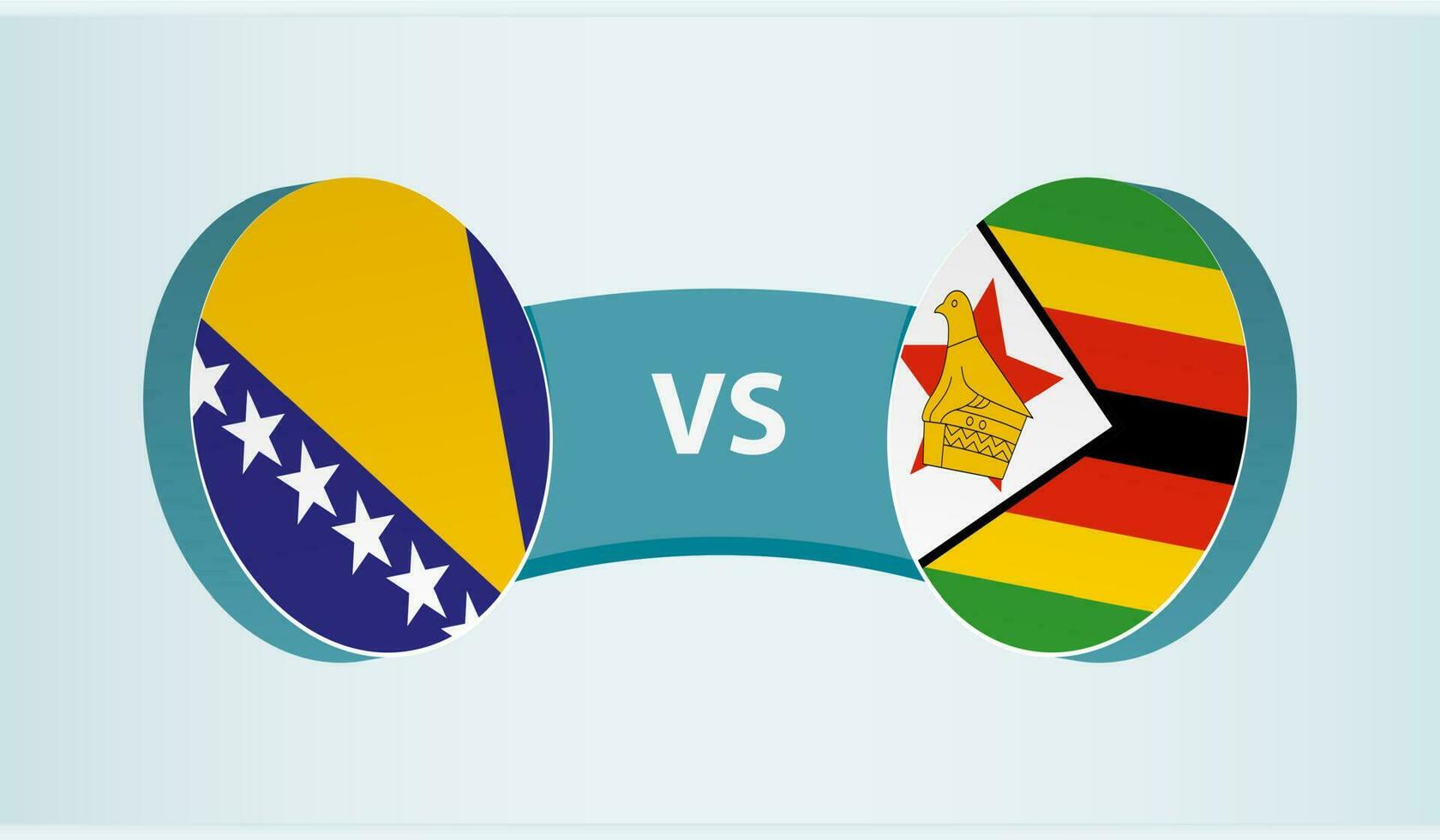 Bosnia and Herzegovina versus Zimbabwe, team sports competition concept. vector