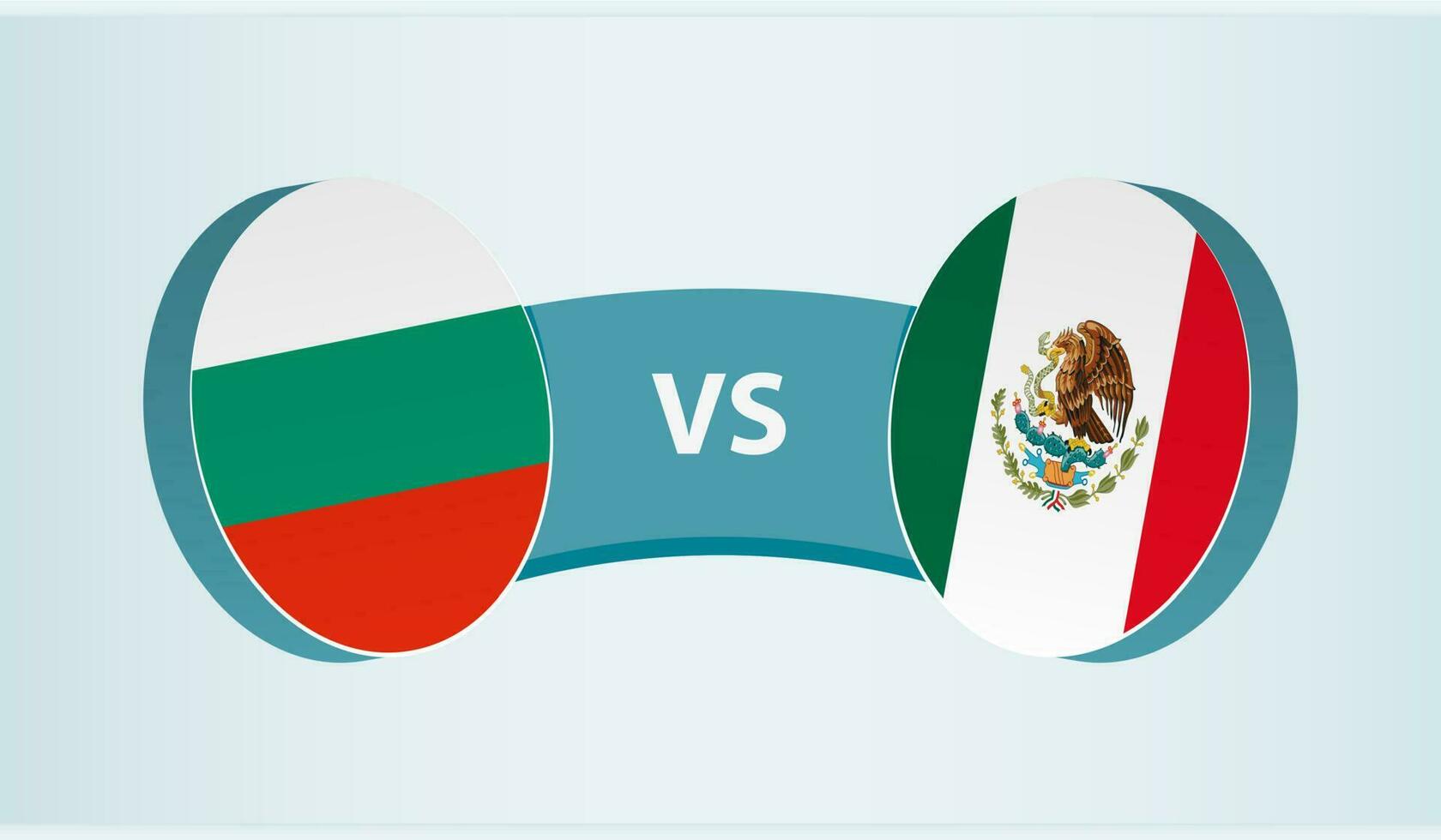 Bulgaria versus Mexico, team sports competition concept. vector