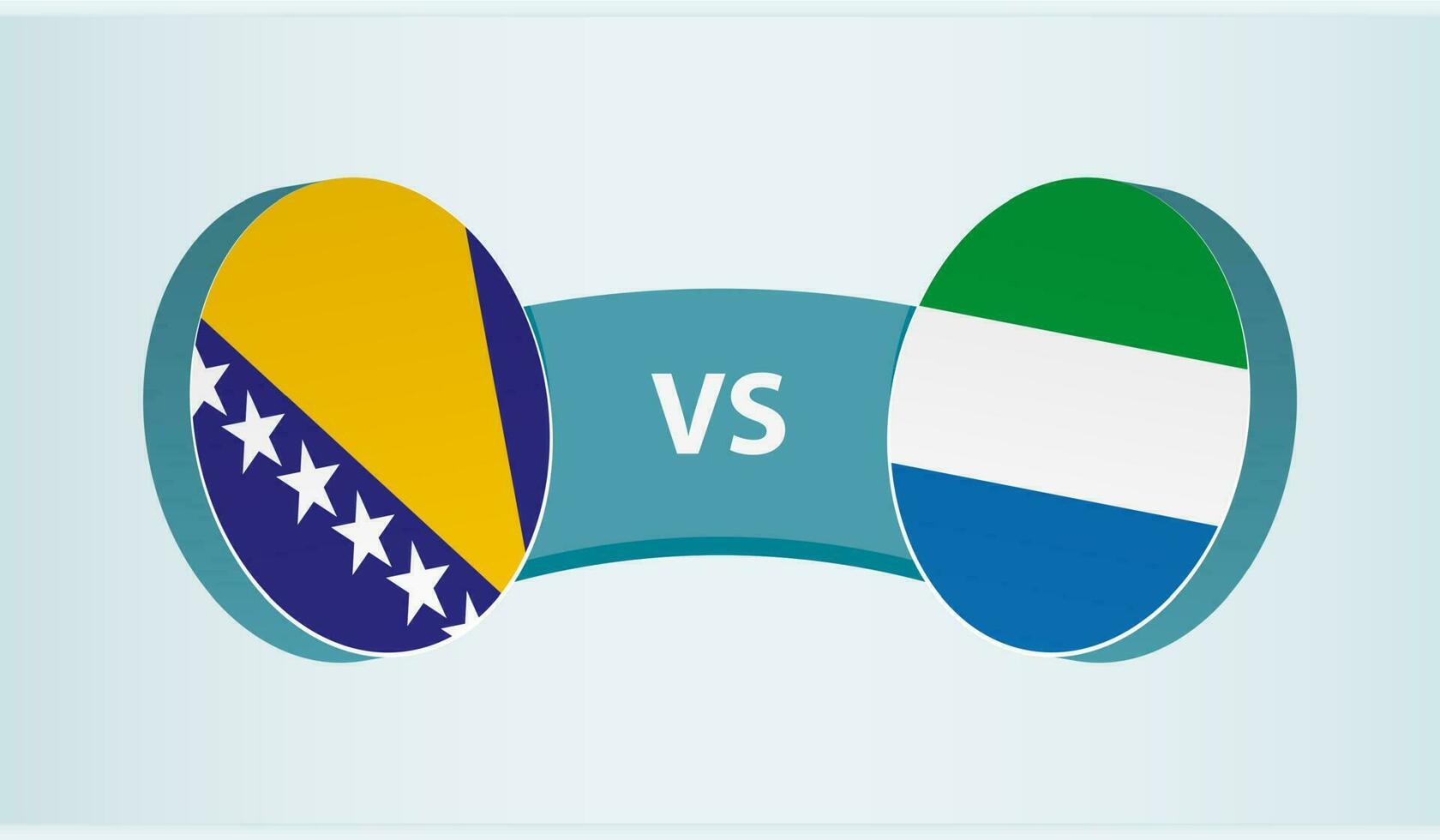 Bosnia and Herzegovina versus Sierra Leone, team sports competition concept. vector