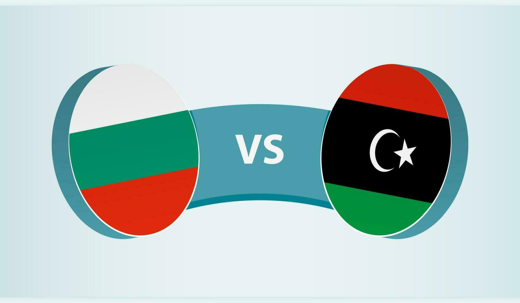 Bulgaria versus Libya, team sports competition concept. vector