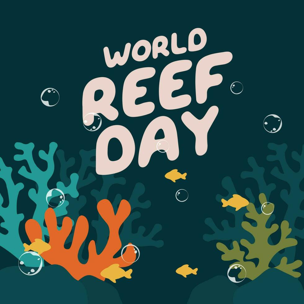 World Reef Day design template for celebration. World Reef Day vecrtor design. reef vector illustrasion with bubble and fish. flat vector design.