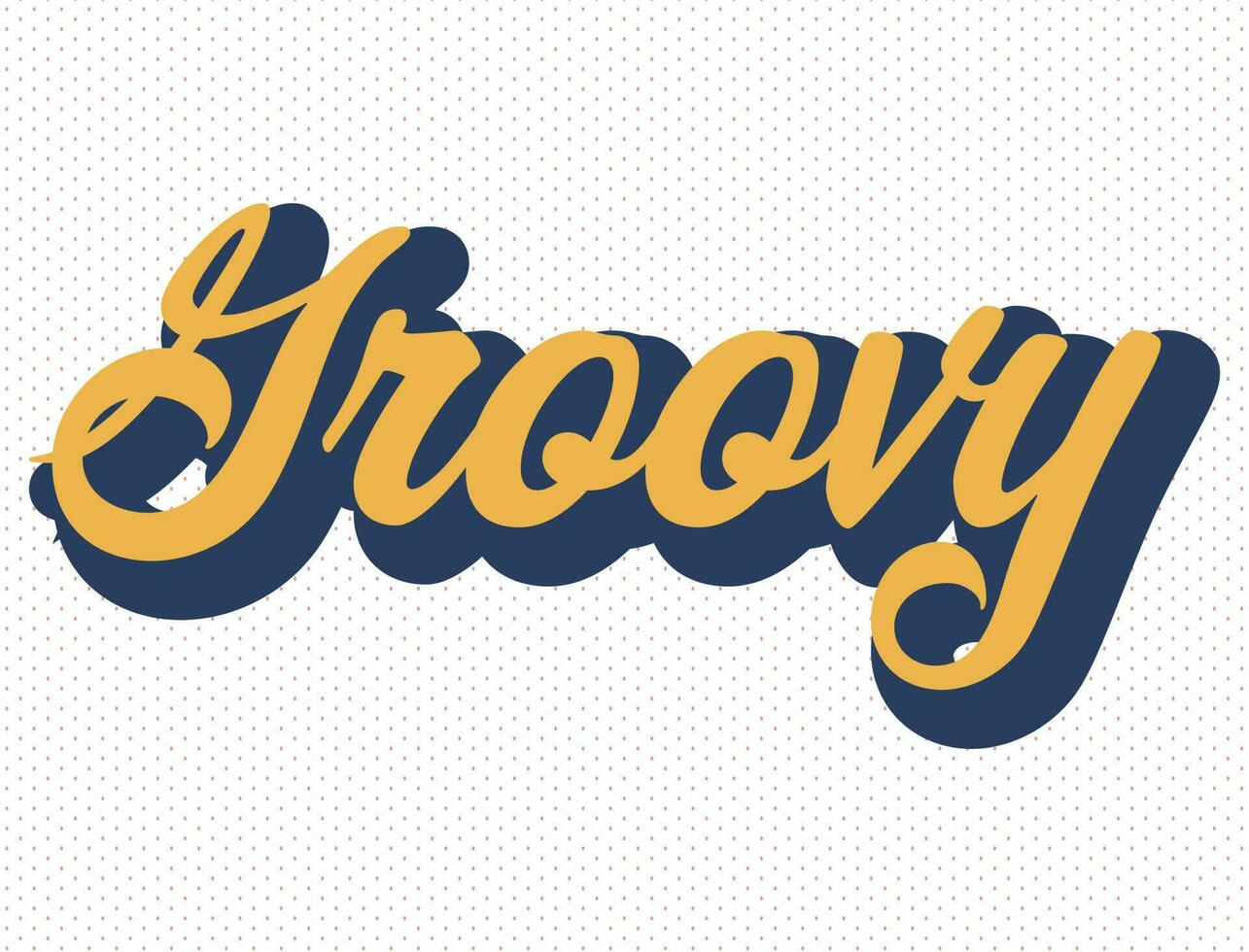Vector word groovy typography style illustration