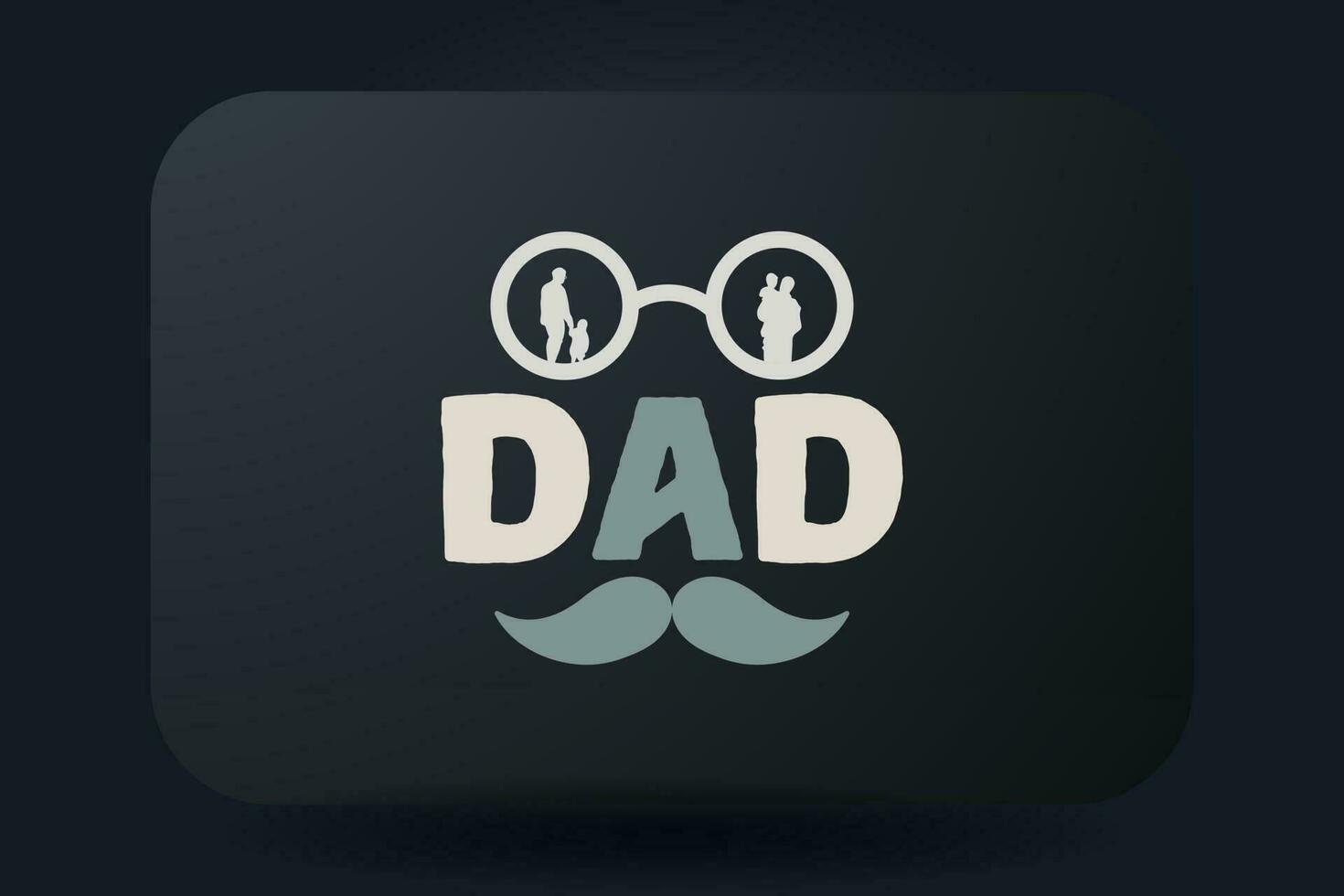 Fathers Day T-shirt Design Dad vector