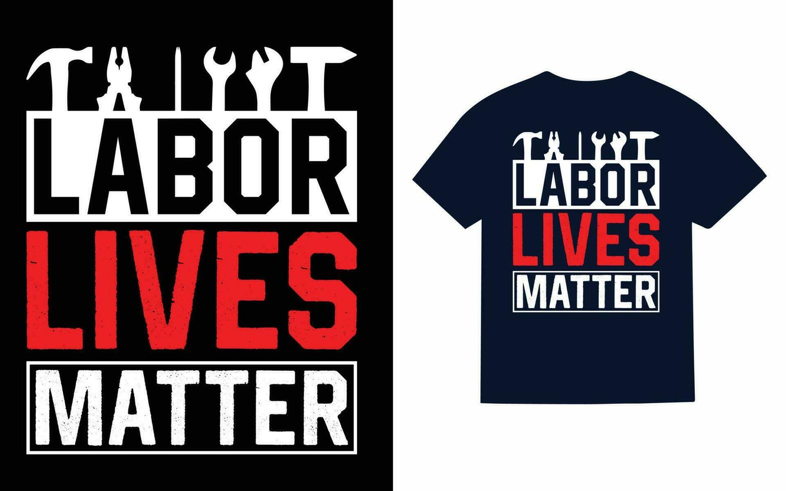 Labor day t shirt design vector