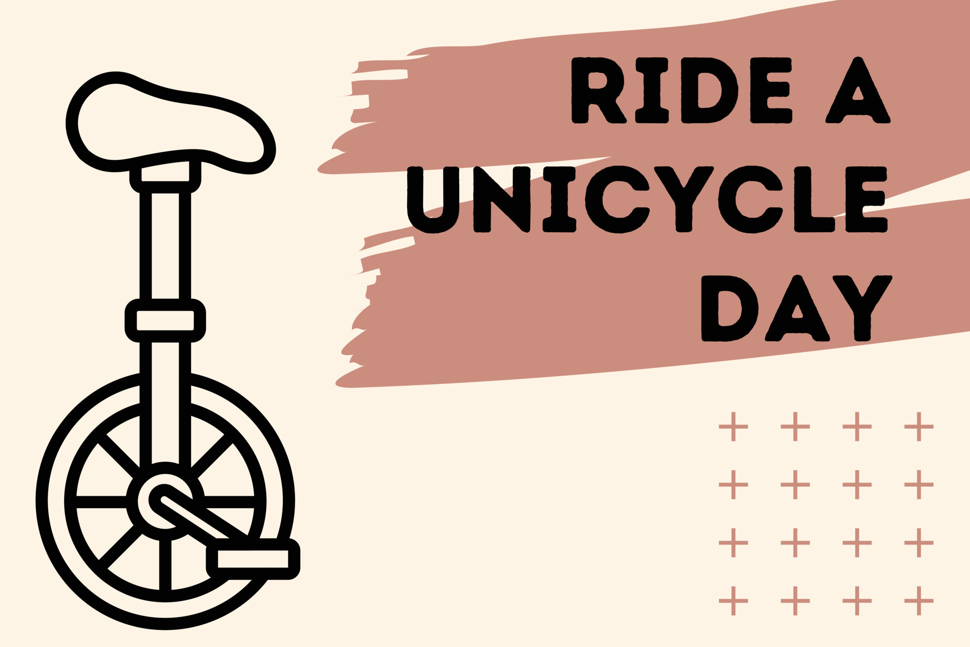 Ride a Unicycle Day poster suitable for social media post 23781731