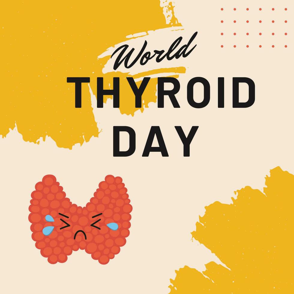 A poster for world thyroid day with a red heart and the words world thyroid day. vector