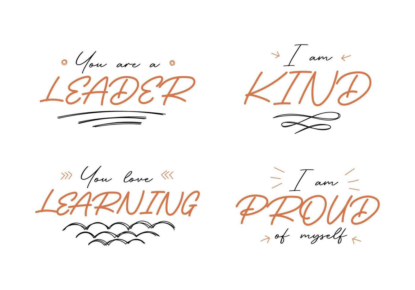 Inspirational lettering quote set. Simple design and easy edit. vector