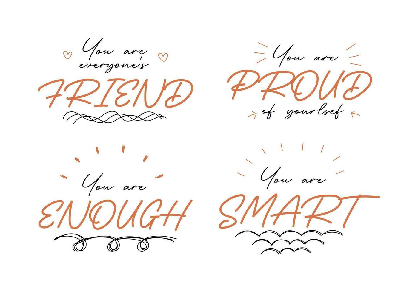 Motivational lettering quote set. Simple design and easy edit. vector