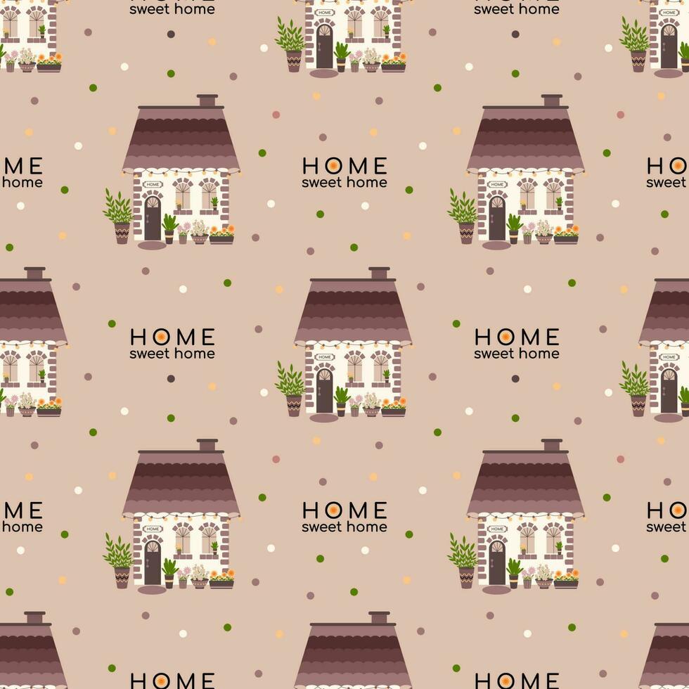 Cute house with flowers in pots and an inscription Home sweet home. Welcome home concept. Seamless vector pattern.