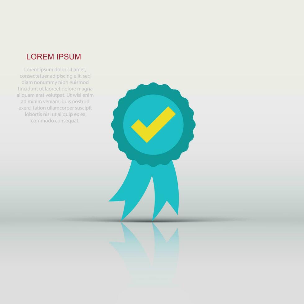 Approved certificate medal icon in flat style. Check mark stamp vector illustration on white isolated background. Accepted, award seal business concept.