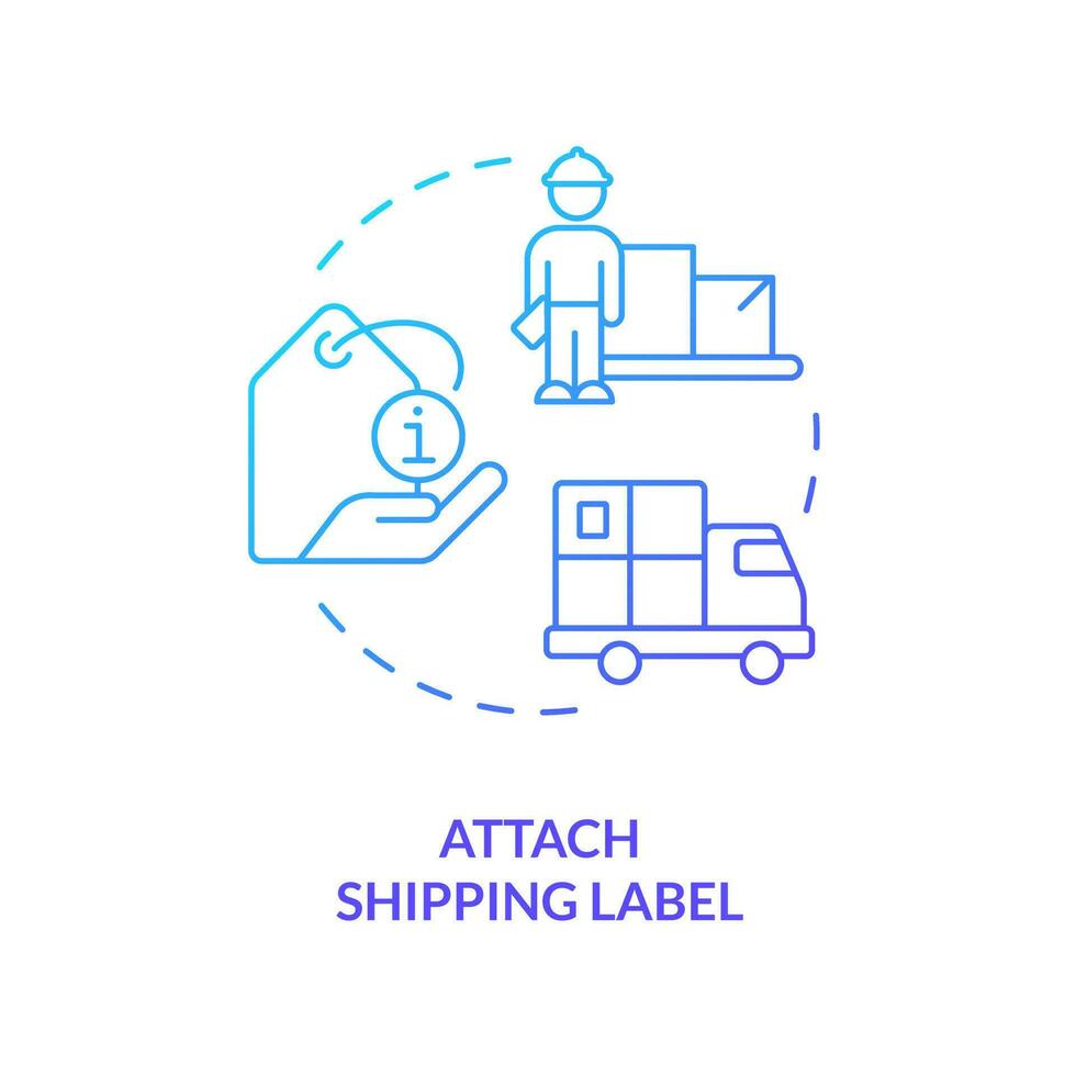 Attach shipping label blue gradient concept icon. Packages requirements. Mail norms. Postal service rules abstract idea thin line illustration. Isolated outline drawing vector