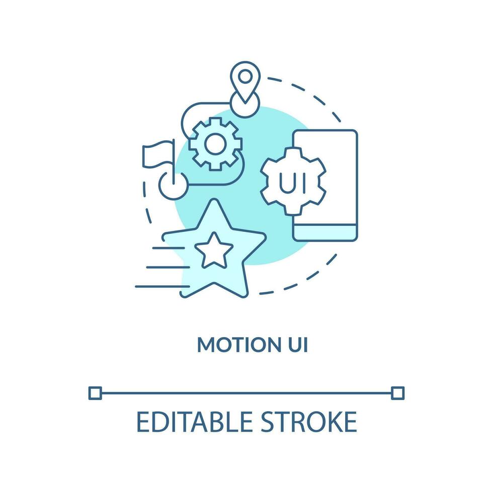 Motion UI turquoise concept icon. User experience. Web development trend abstract idea thin line illustration. Isolated outline drawing. Editable stroke vector