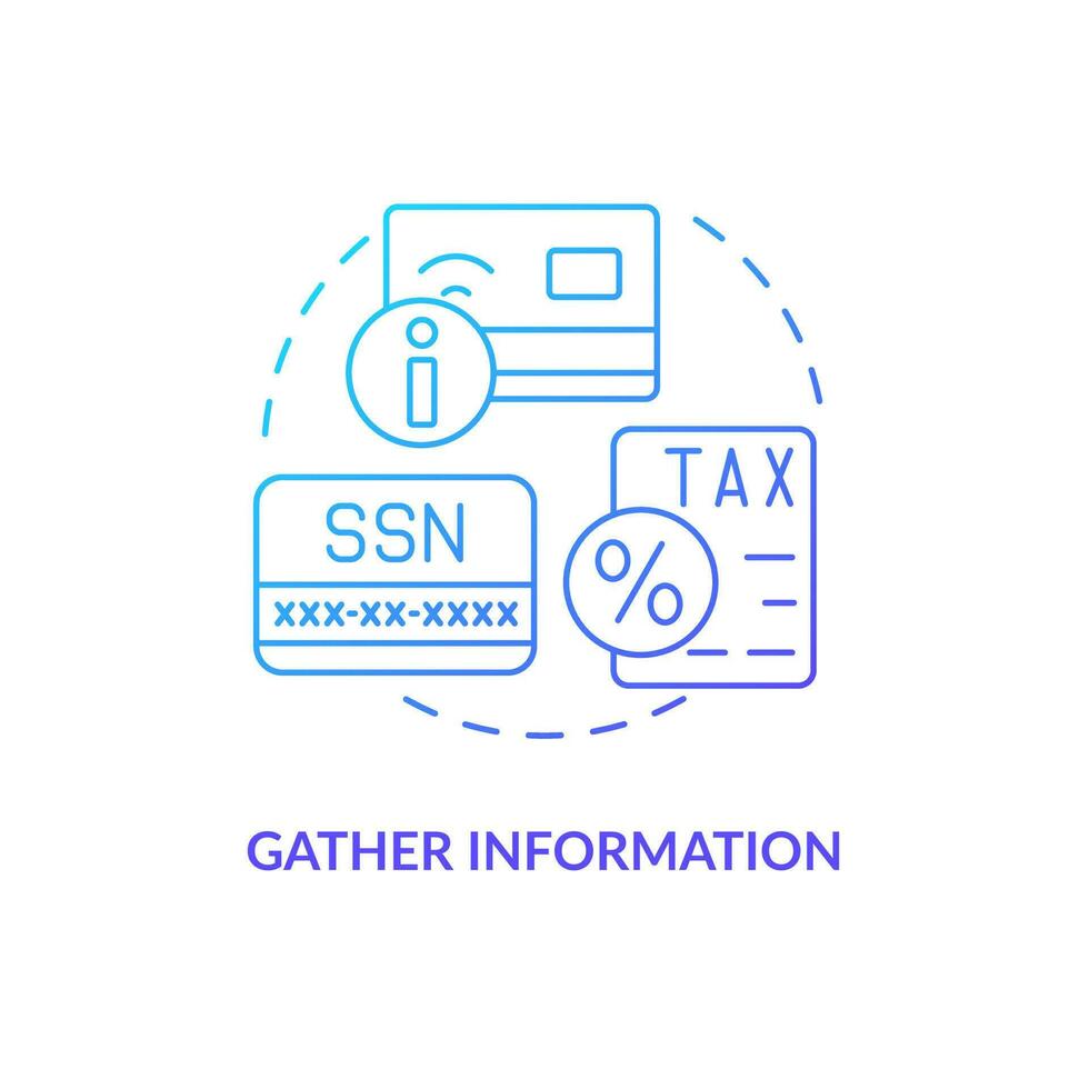 Gather information blue gradient concept icon. Personal employee data. Payroll processing step abstract idea thin line illustration. Isolated outline drawing vector