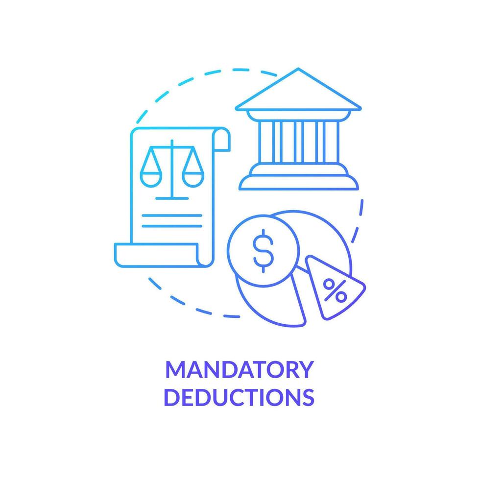Mandatory deductions blue gradient concept icon. State payments. Employee payroll withholding type abstract idea thin line illustration. Isolated outline drawing vector