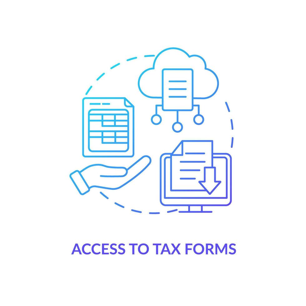 Access to tax forms blue gradient concept icon. Self service. Payroll management software benefit abstract idea thin line illustration. Isolated outline drawing vector