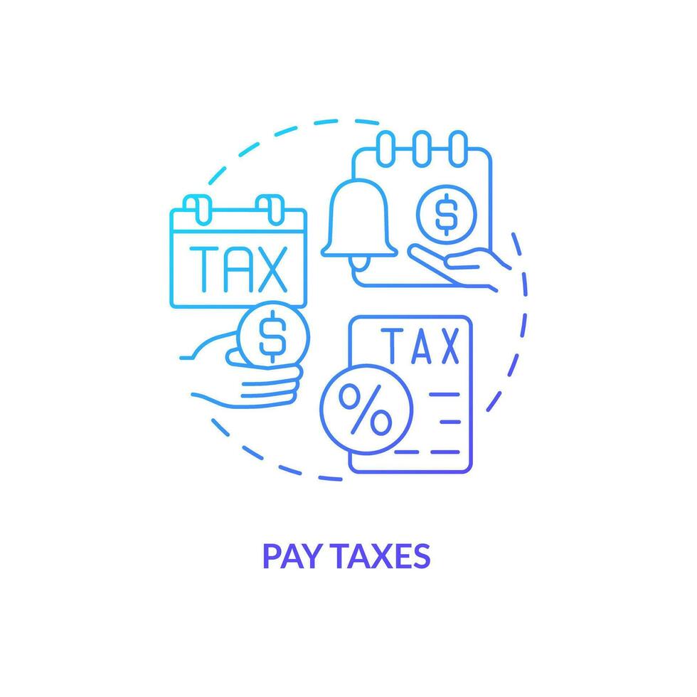 Pay taxes blue gradient concept icon. Quarter end payments control. Payroll processing step abstract idea thin line illustration. Isolated outline drawing vector