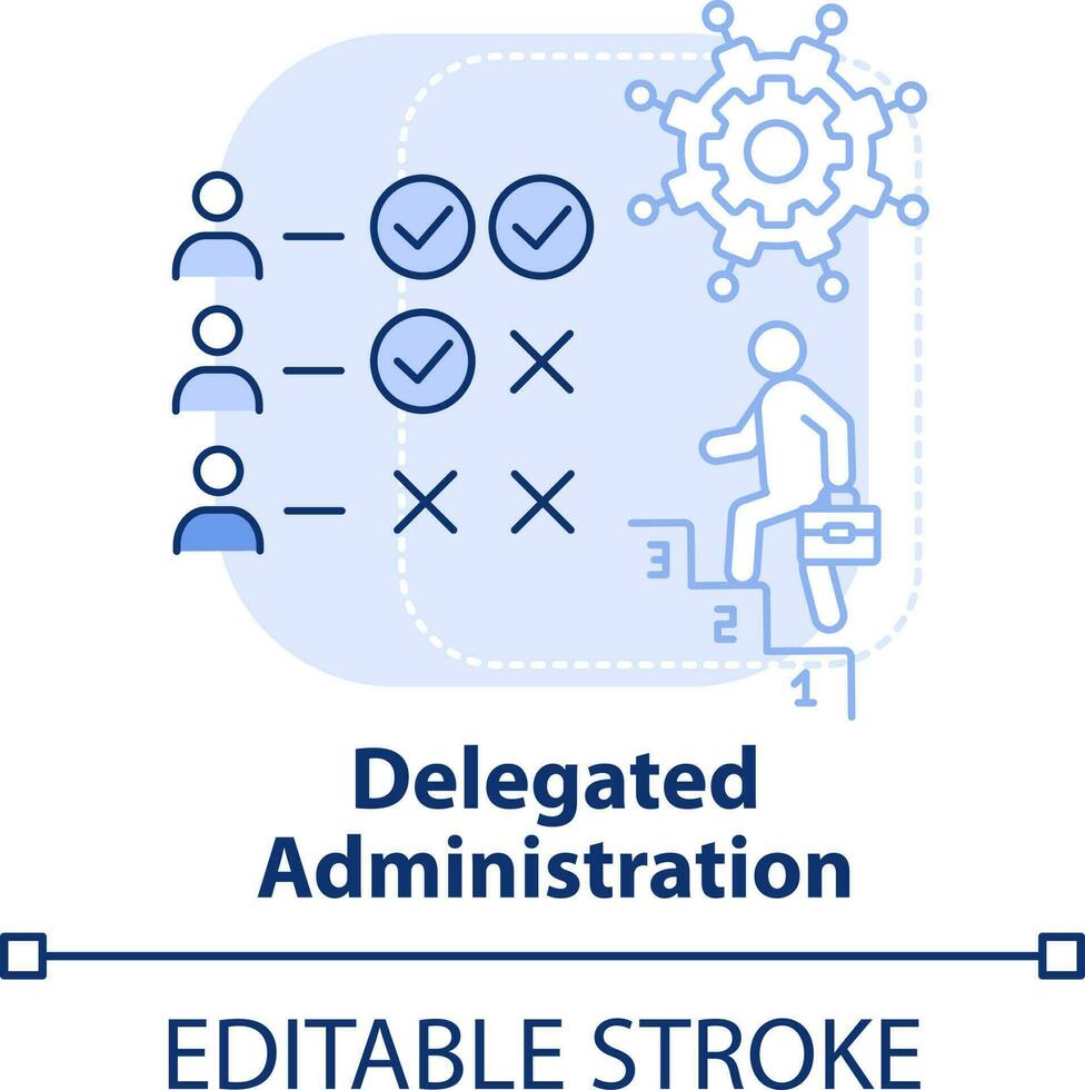 Delegated administration light blue concept icon. Different rights of access abstract idea thin line illustration. Isolated outline drawing. Editable stroke vector