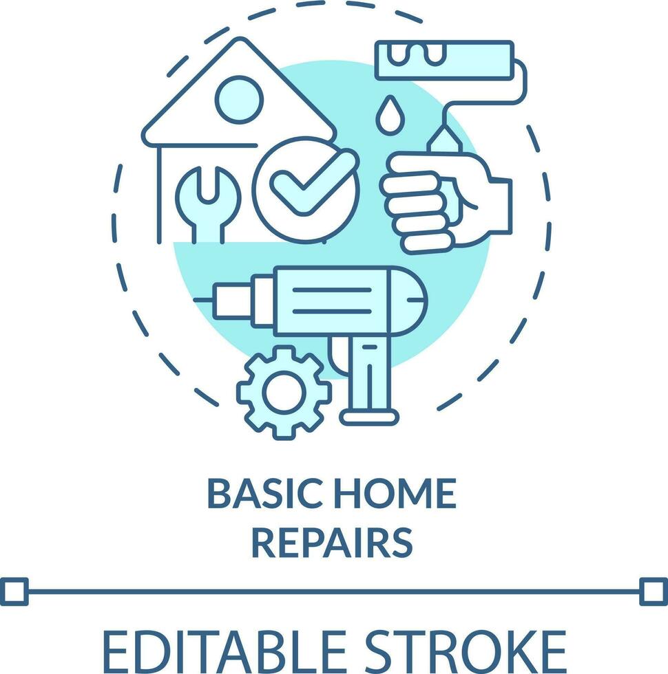 Basic home repairs turquoise concept icon. Important life skill abstract idea thin line illustration. Home improvement. Isolated outline drawing. Editable stroke vector