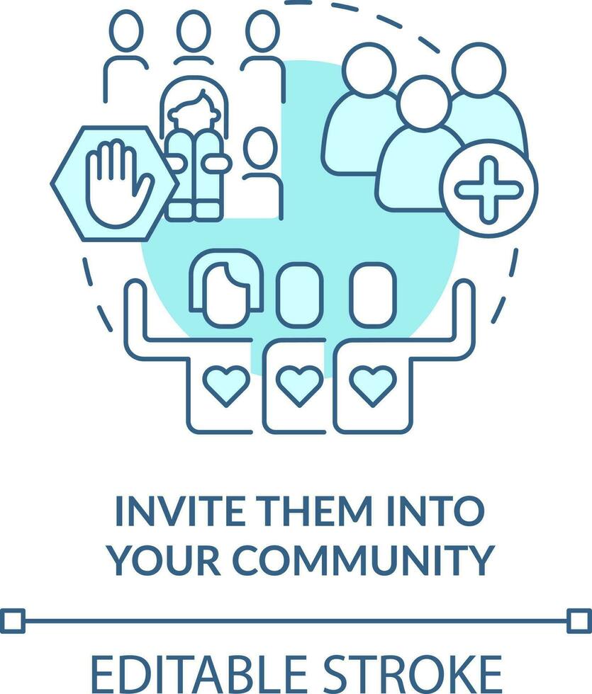 Invite them into your community turquoise concept icon. Support LGBTQ abstract idea thin line illustration. Isolated outline drawing. Editable stroke vector