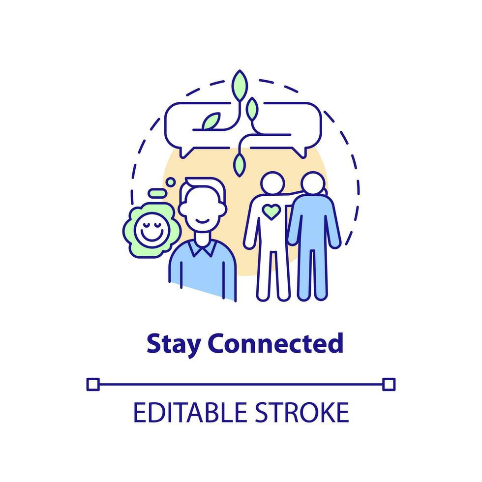 Stay connected concept icon. Communicate with friends. Remote workplace wellbeing tip abstract idea thin line illustration. Isolated outline drawing. Editable stroke vector