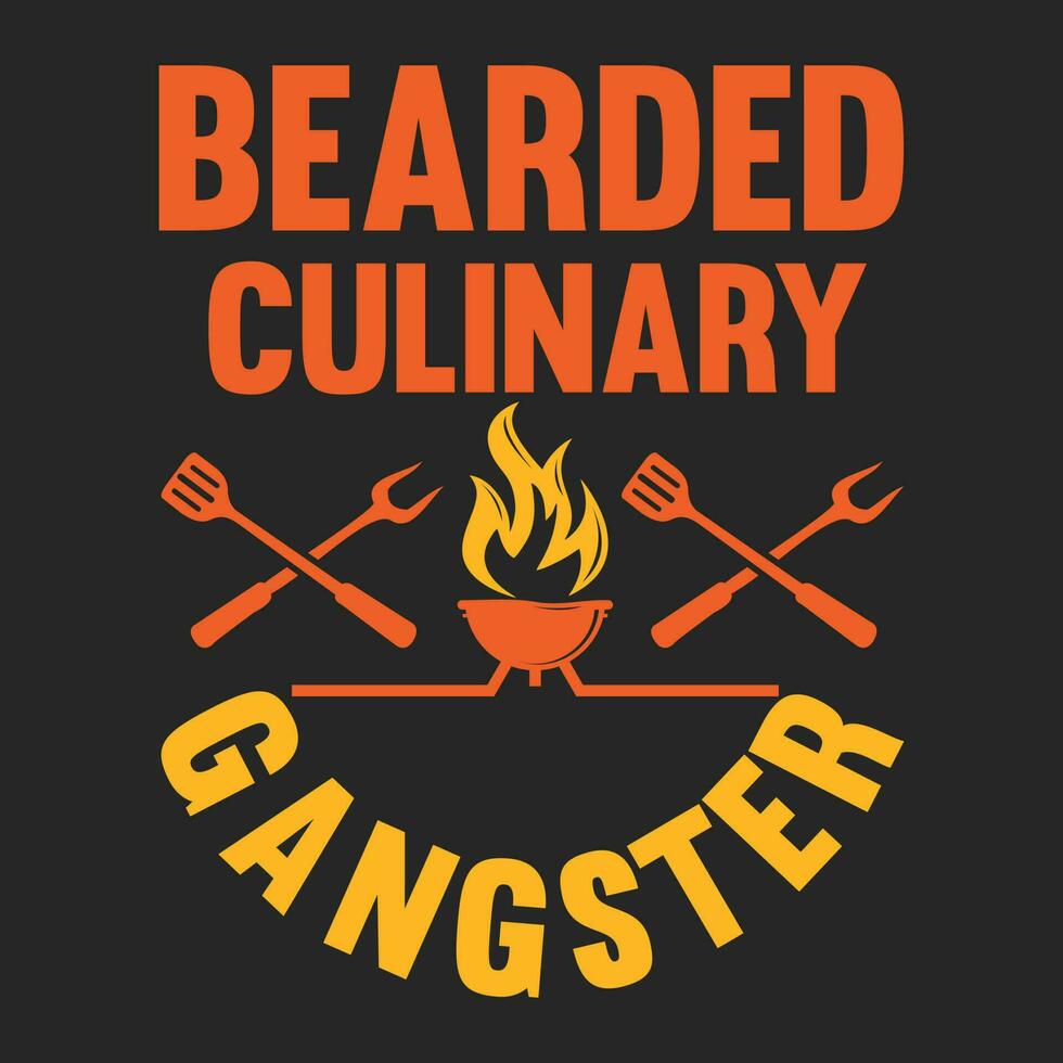 Bearded Culinary Gangster BBQfunny gift t shirt vector