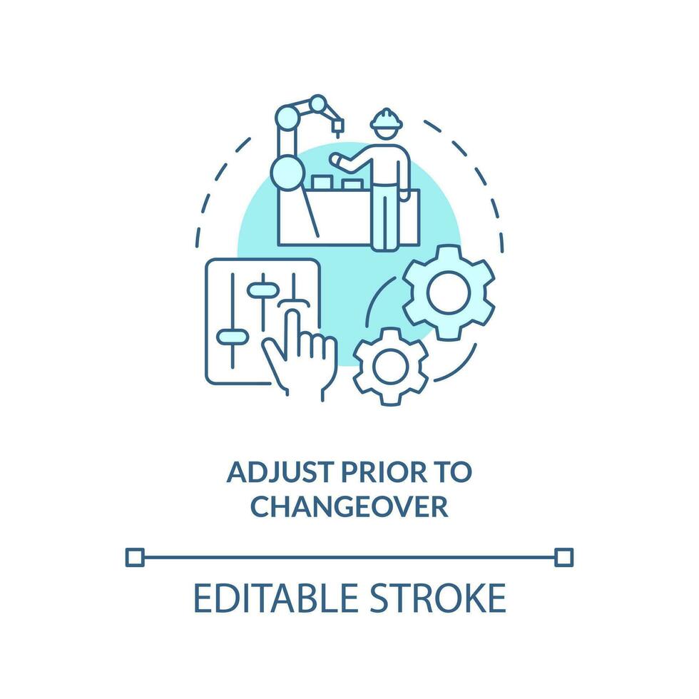 Adjust prior to changeover turquoise concept icon. Production process improvement abstract idea thin line illustration. Isolated outline drawing. Editable stroke vector