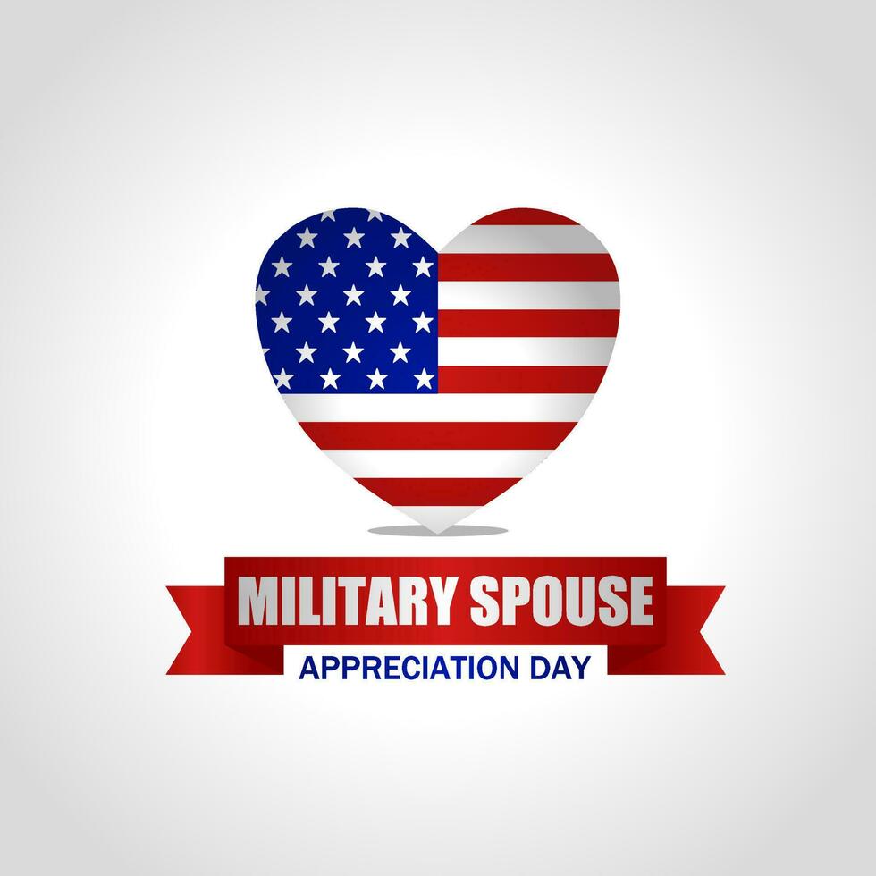 Military spouse appreciation day. Vector illustration. Suitable for Poster, Banners, background and greeting card.
