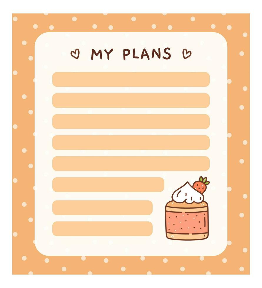 Cute to do list template with a strawberry cake. Kawaii design of daily planner, schedule or checklist. Perfect for planning, memo, notes and self-organization. Vector hand-drawn illustration.