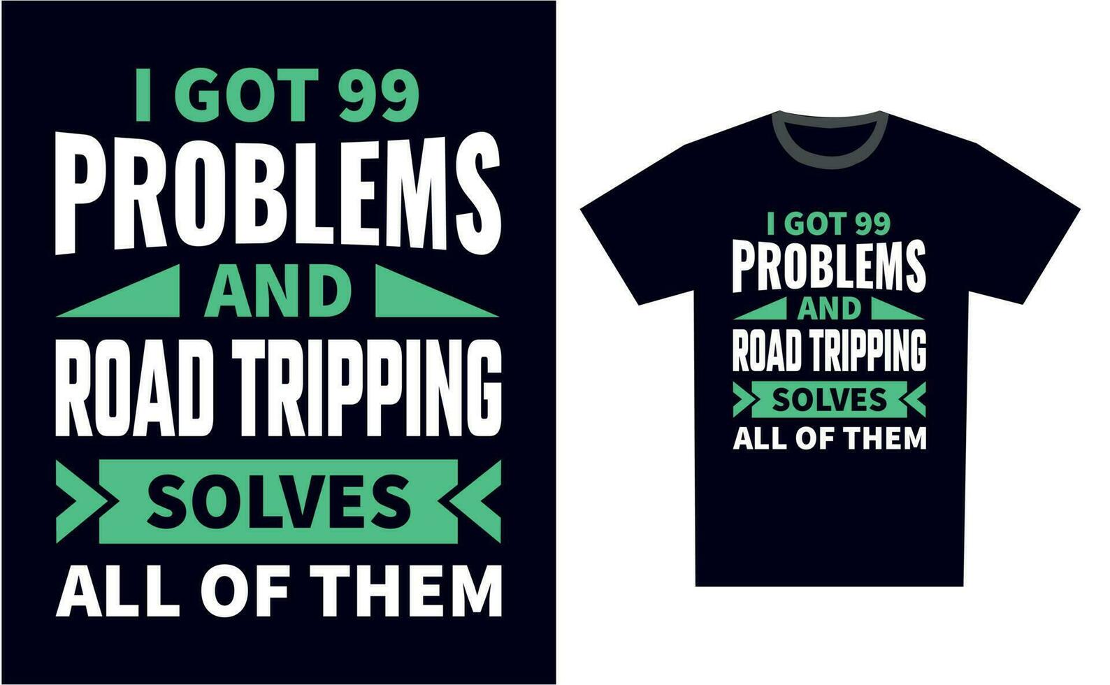 Road Tripping T Shirt Design Template Vector
