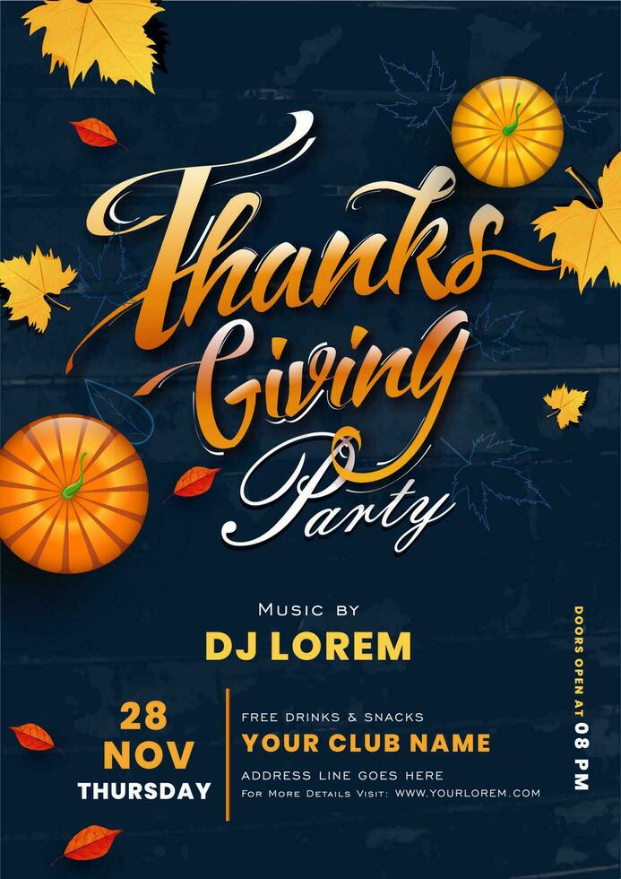 Advertising template or flyer design with calligraphy text Thanksgiving Party, pumpkin and autumn leaves on blue grunge background. vector