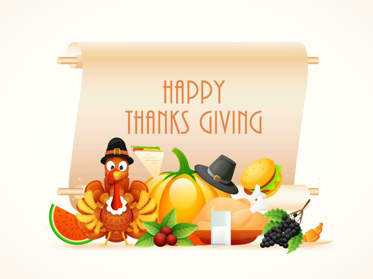 Happy Thanksgiving text on scroll paper with turkey bird, pilgrim hat and food element like as burger, pumpkin, chicken, holly berry on white background. vector
