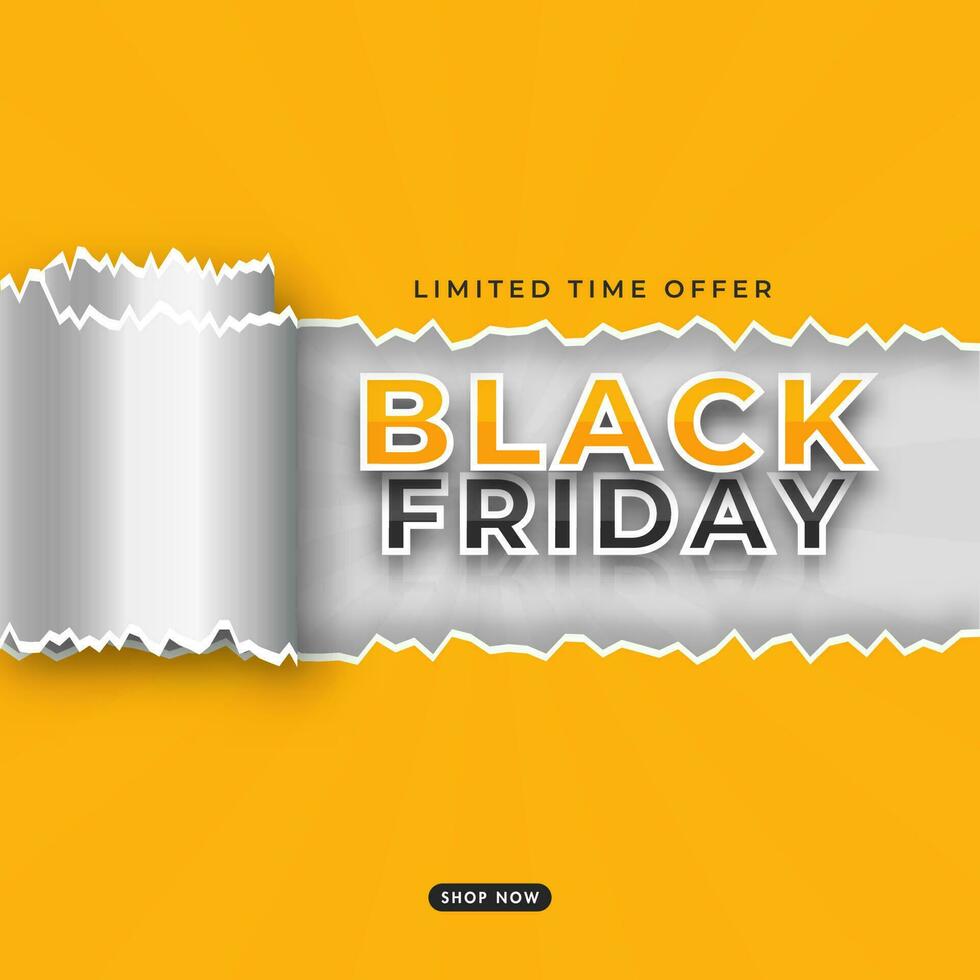 Rolled Torn Paper Yellow and Silver Poster Design for Black Friday Limited Time Only. vector