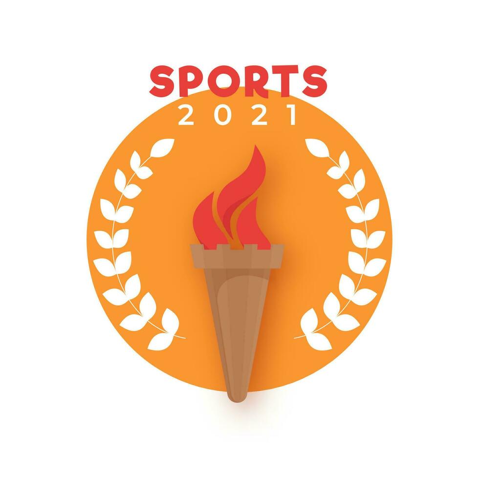 Flaming Torch With Laurel For 2021 Sports Concept. vector