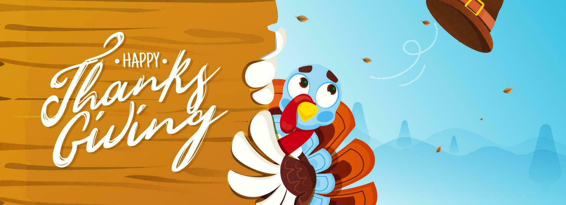 Calligraphy of Happy Thanksgiving on wooden board with turkey bird and pilgrim hat on blue landscape background. Header or banner design. vector