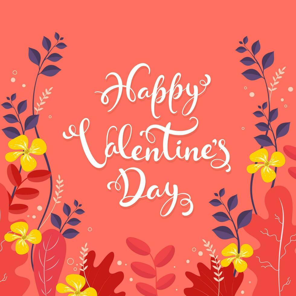 White Happy Valentine's Day Font on Orange Background Decorated with Flowers and Leaves. vector