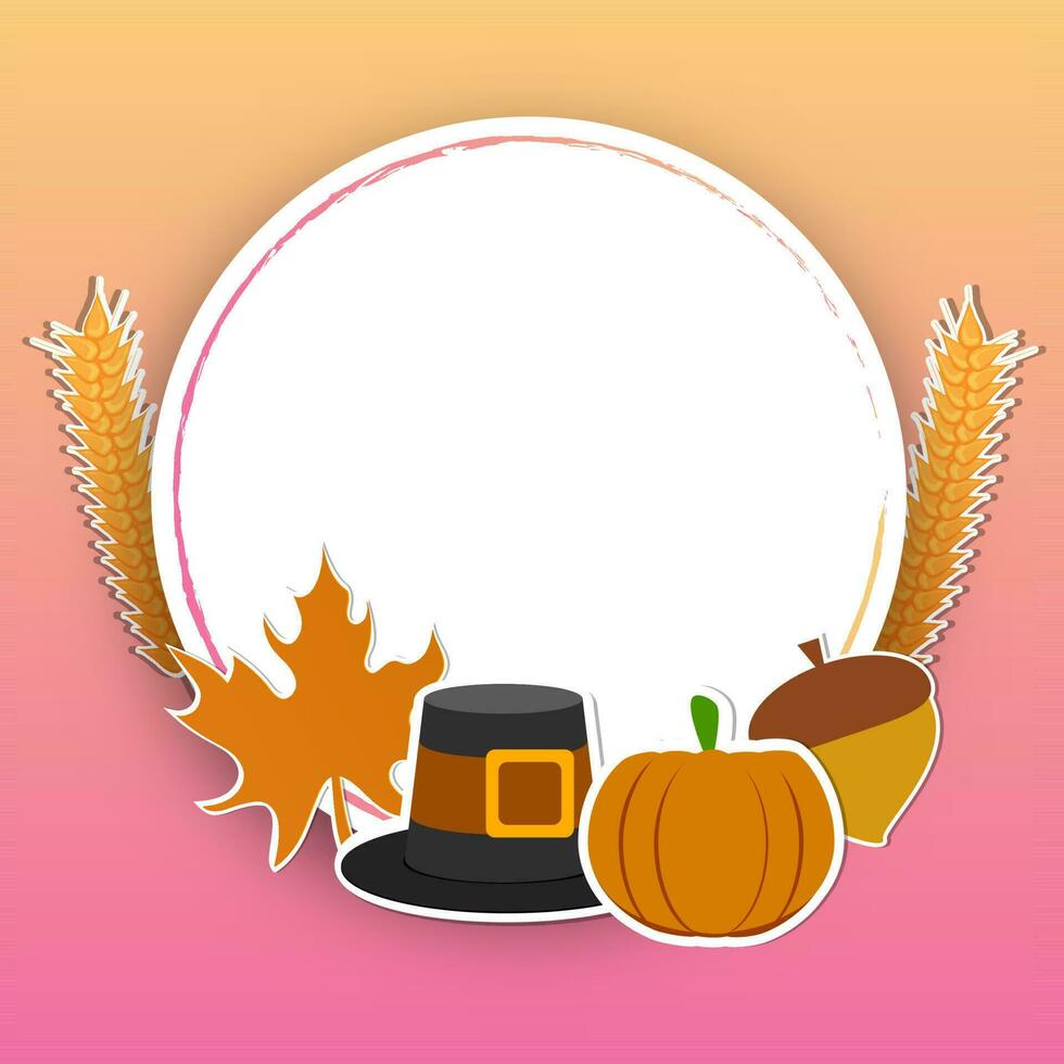 Sticker style pilgrim hat, pumpkin, wheat ear, acorn, maple leaf and empty circular frame given for your message on pink and yellow background. vector