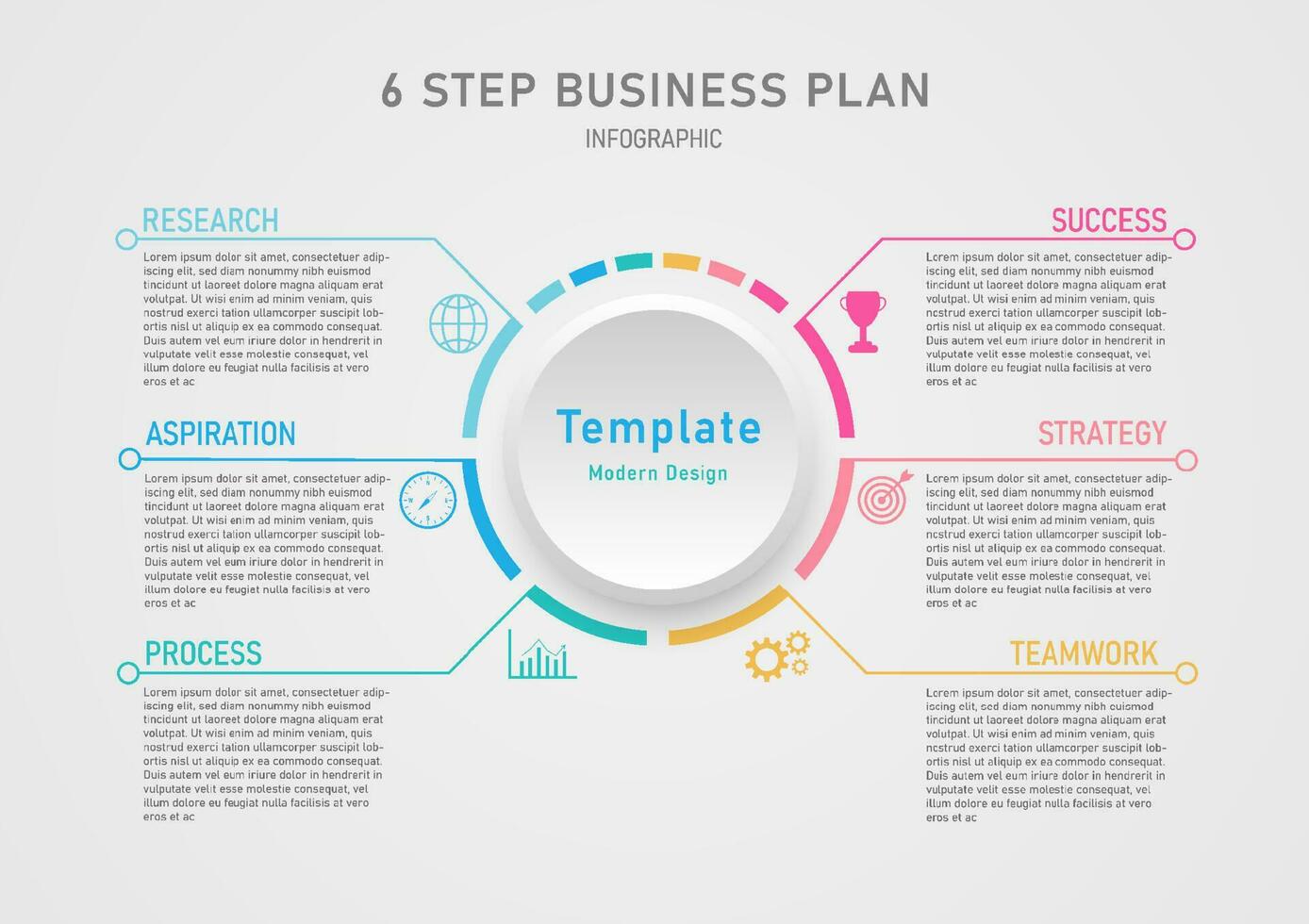 Template simple modern infographic 6 steps business plan success circle segmented multi colored icons with lines Button in the middle with a clean gray gradient background. vector