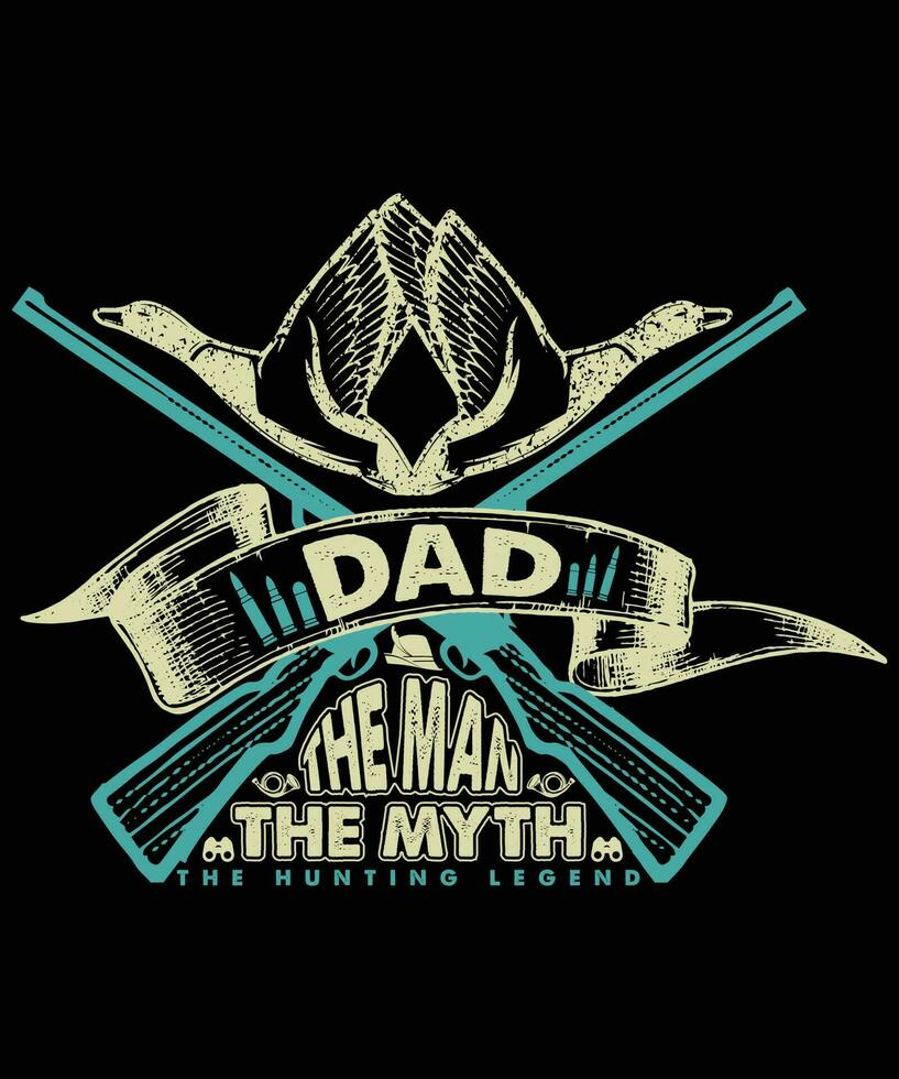 Dad The Man The Myth T-shirt Design vector