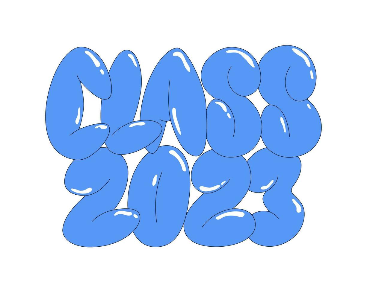 Class 2023 graffiti style text. Graduation sign. Vector lettering design for t shirt, sticker, pin, diploma. Puffy letters quote.