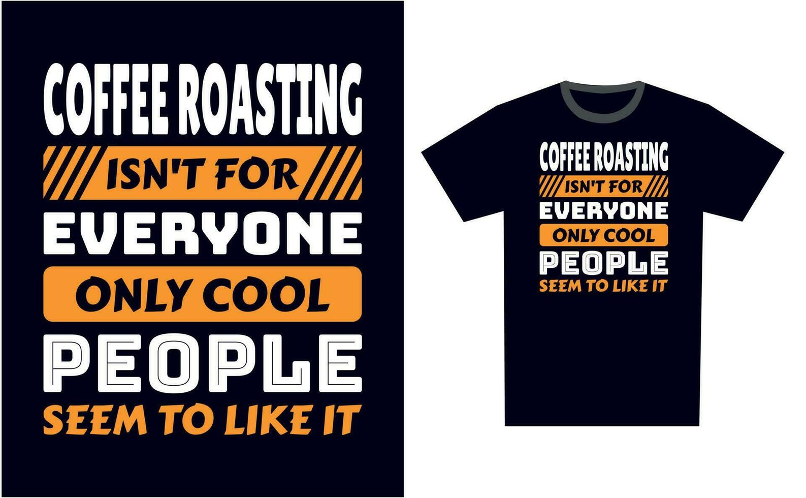 Coffee Roasting T Shirt Design Template Vector