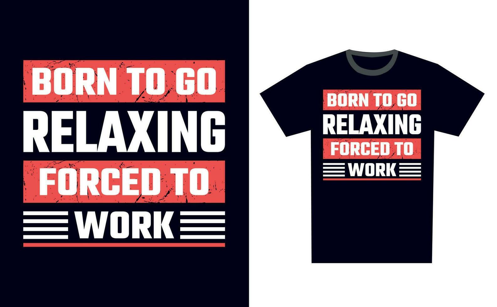 Relaxing T Shirt Design Template Vector
