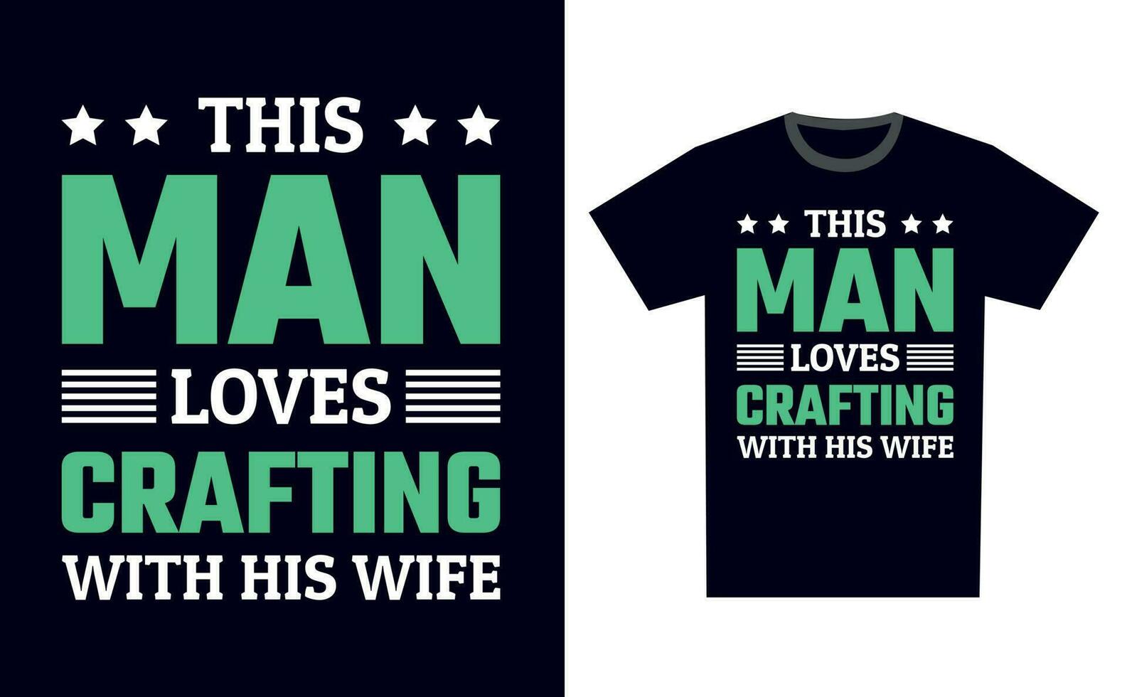 Crafting T Shirt Design Template Vector
