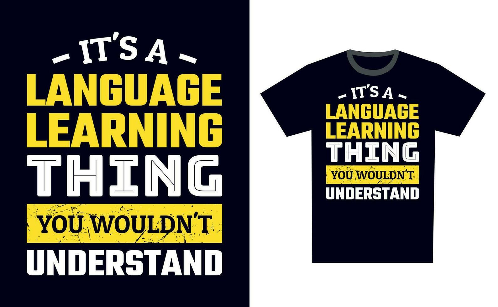 Language Learning T Shirt Design Template Vector 23808050 Vector Art At language-learning-t-shirt-design-template-vector-23808050-vector-art-at