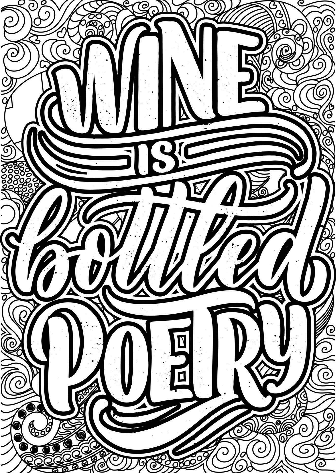 Wine is bottled poetry. motivational quotes coloring pages design. wine