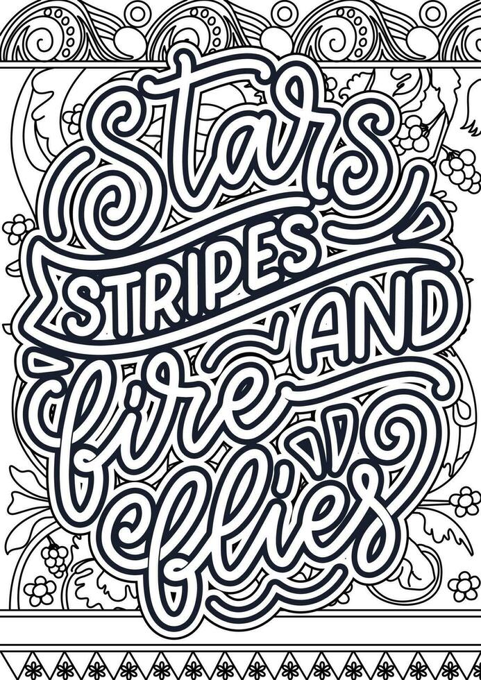 stars stripe fire and flies. motivational quotes coloring pages design. inspirational words coloring book pages design. Mardi Gras Quotes Design page, Adult Coloring page design vector