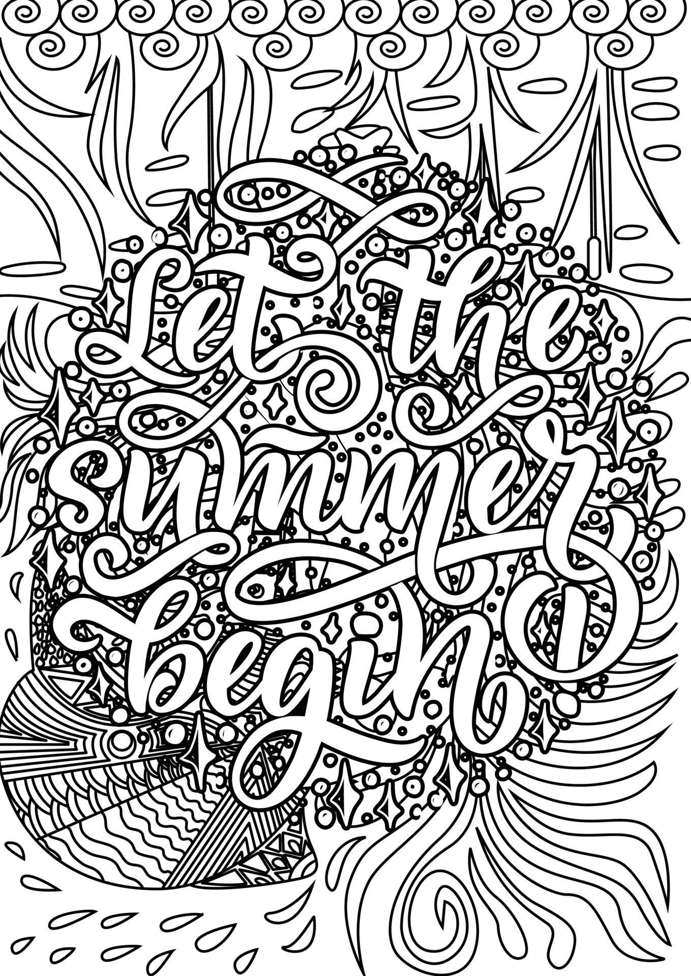 Let The Summer Begin Motivational Quotes Coloring Pages Design Summer Let The Summer Begin Motivational Quotes Coloring Pages Design Summer