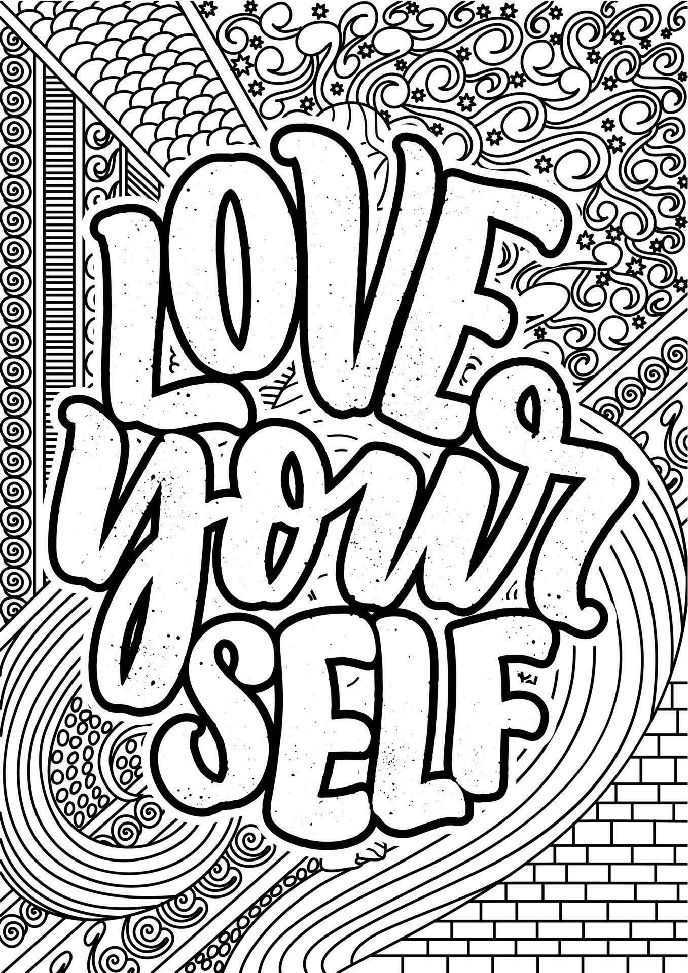 love your self. motivational quotes coloring pages design. yourself