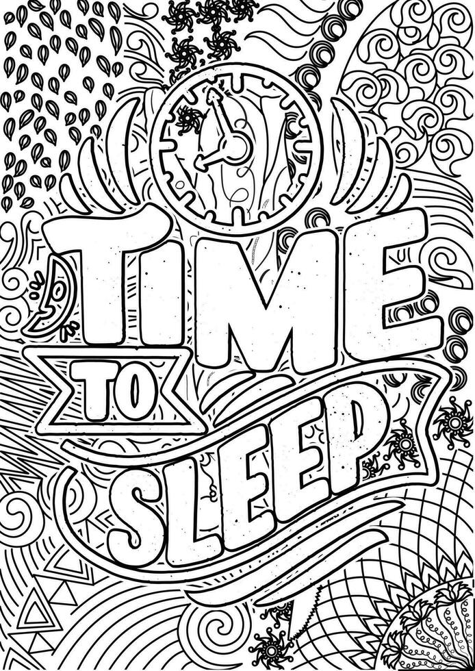 Time to Sleep. motivational quotes coloring pages design. Sleeping