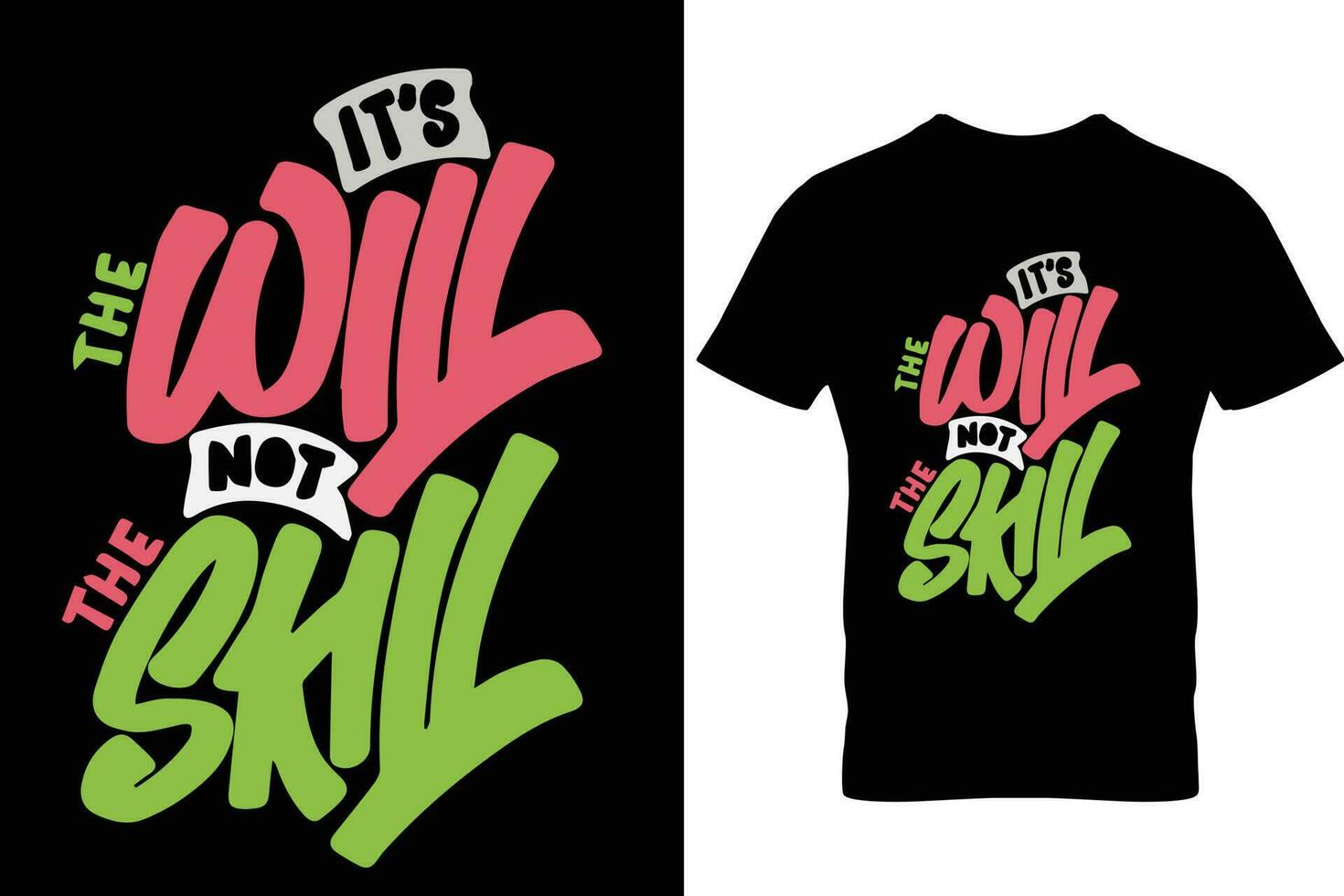 Motivational typography quote t-shirt design vector
