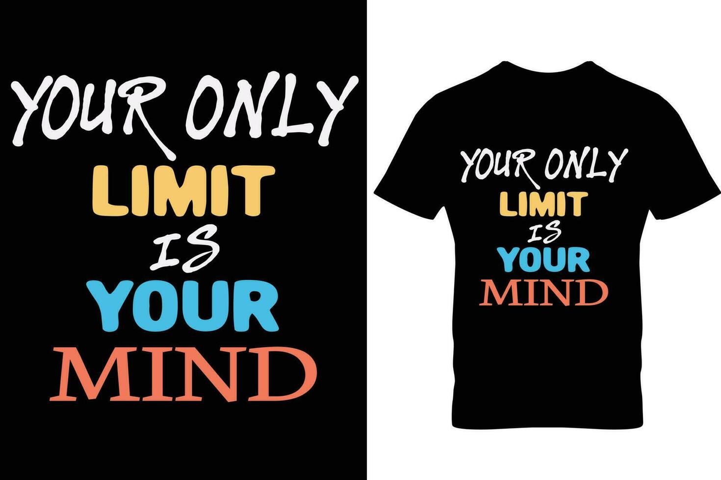 Motivational typography quote t-shirt design vector